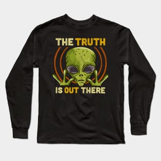 The Truth Is Out There - Martian Alien Gift Long Sleeve T-Shirt